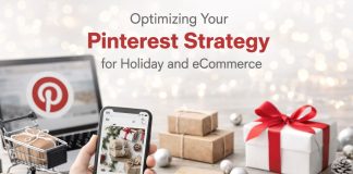 Optimizing Your Pinterest Strategy for Holiday and eCommerce