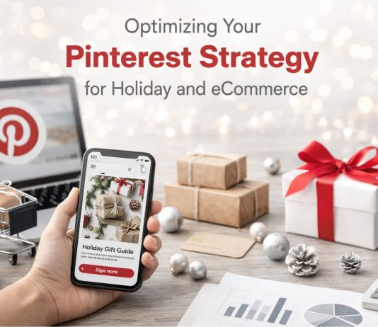 Optimizing Your Pinterest Strategy for Holiday and eCommerce