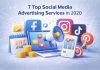 7 Top Social Media Advertising Services in 2020