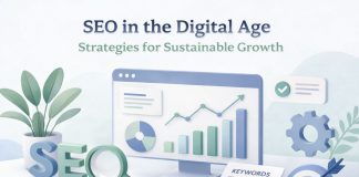 SEO in the Digital Age: Strategies for Sustainable Growth